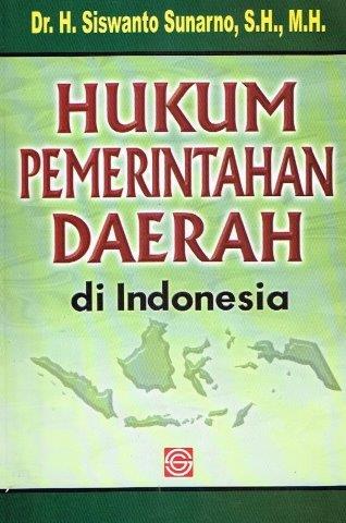 Hukum Pemerintahan Daerah Di Indonesia
