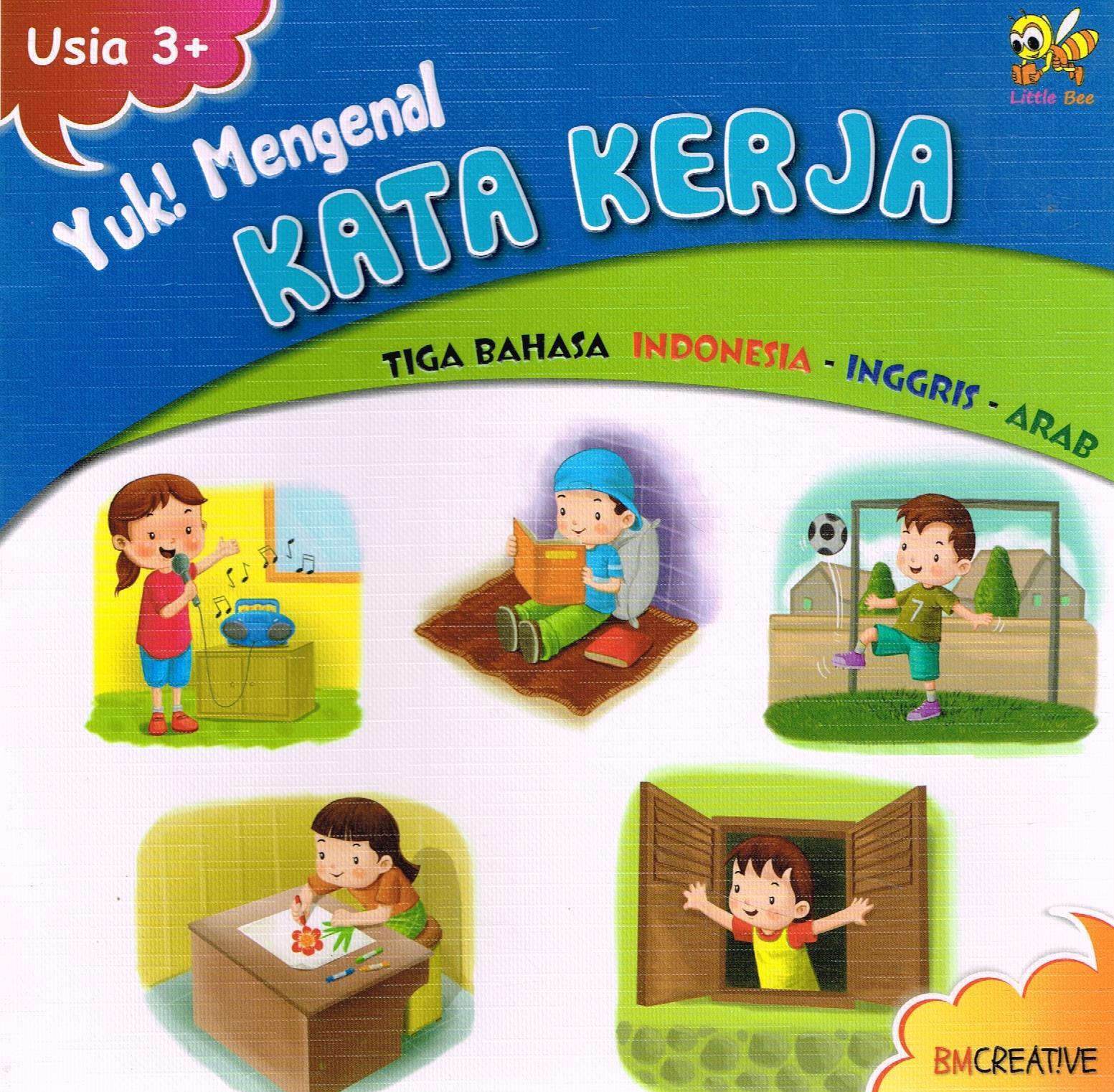 Yuk Mengenal Kata Kerja :Tiga Bahasa Indonesia - Inggris - Arab